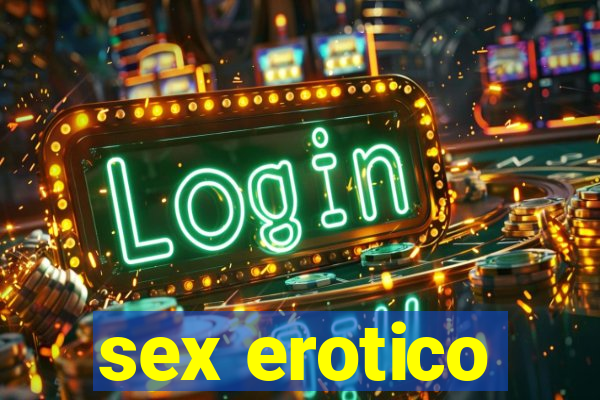 sex erotico